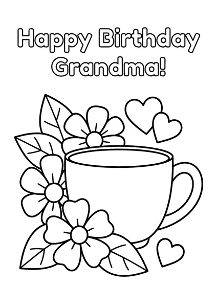 Happy Birthday Grandma Teacup and Flowers Coloring Page coloring page